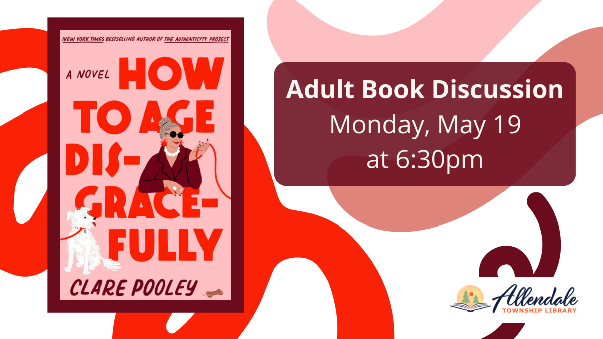 Adult Book Discussion Monday, May 19, 6:30 PM