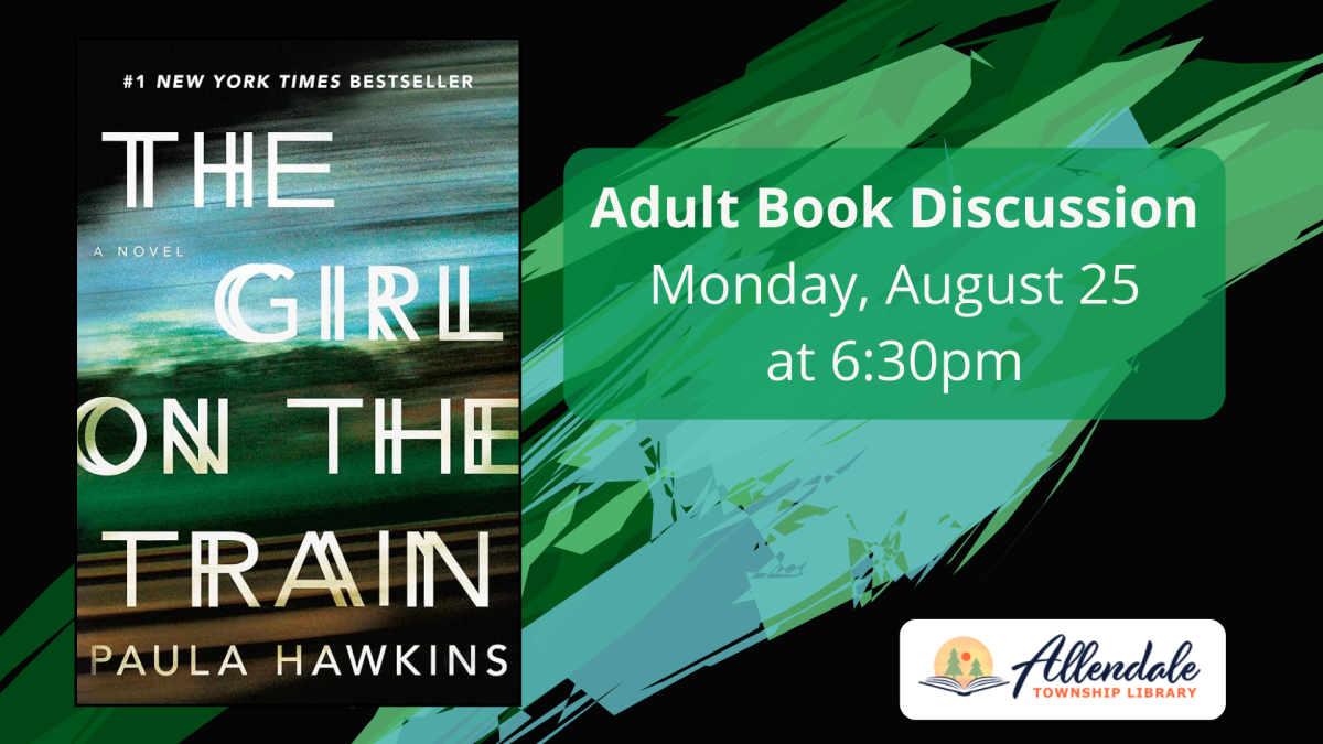 Adult Book Discussion Monday, August 25, 6:30 PM